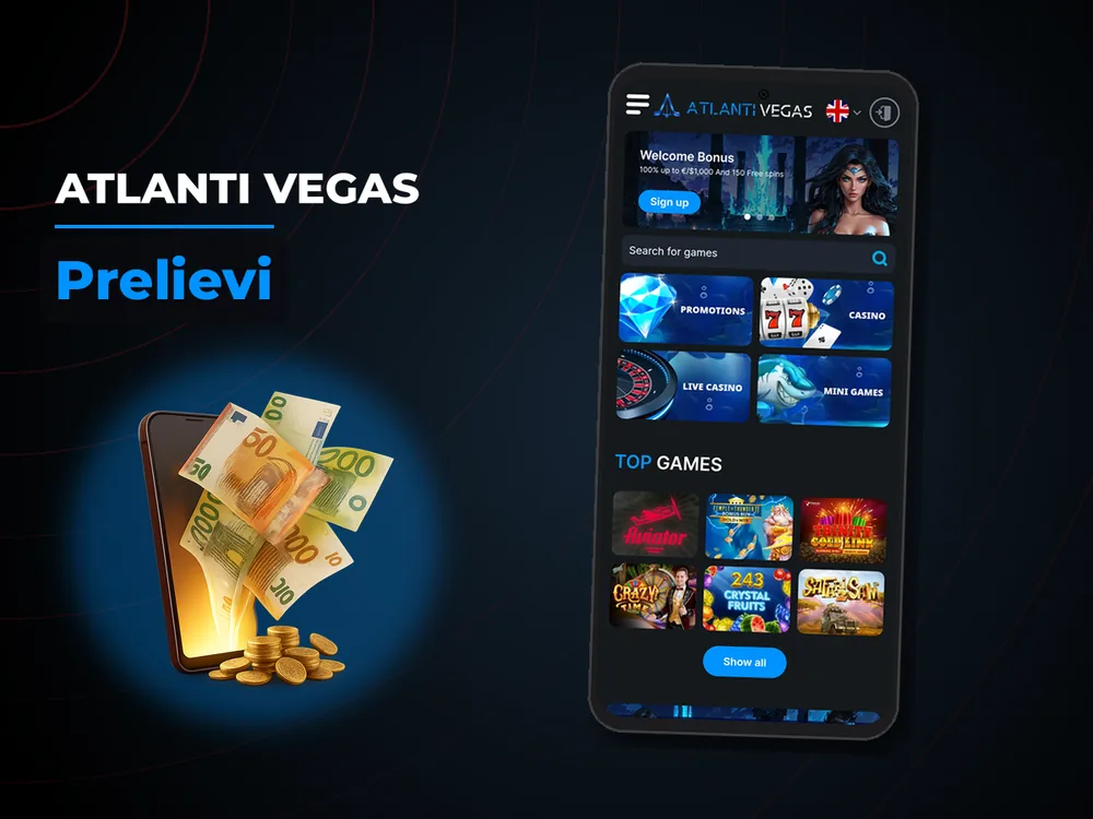 Atlanti Vegas - Prelievi