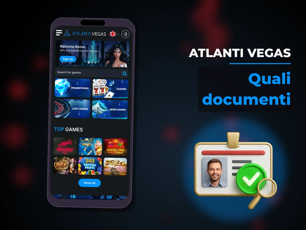 Atlanti Vegas - Quali documenti